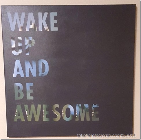 wake up and be awesome diy project